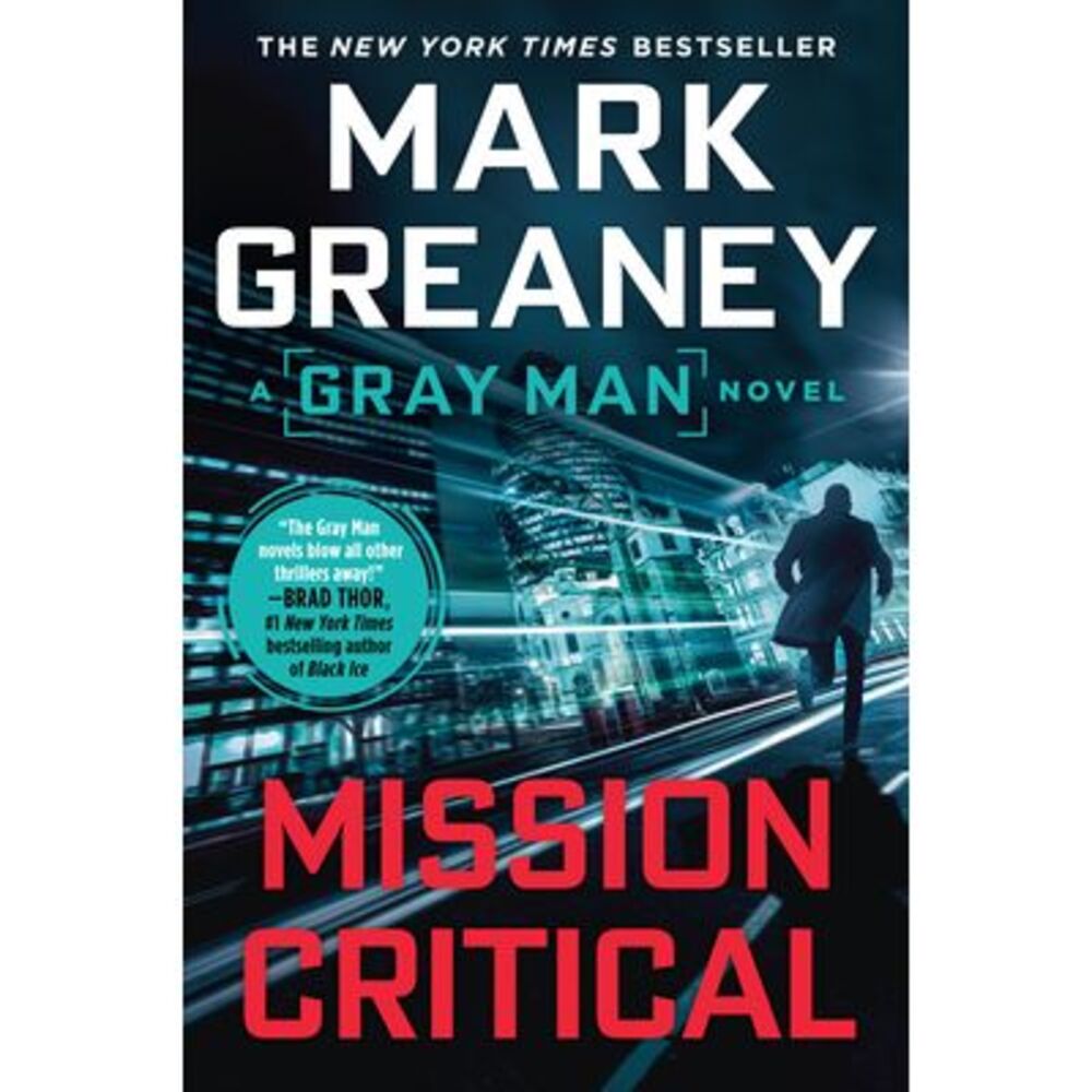 Mission Critical -- Mark Greaney